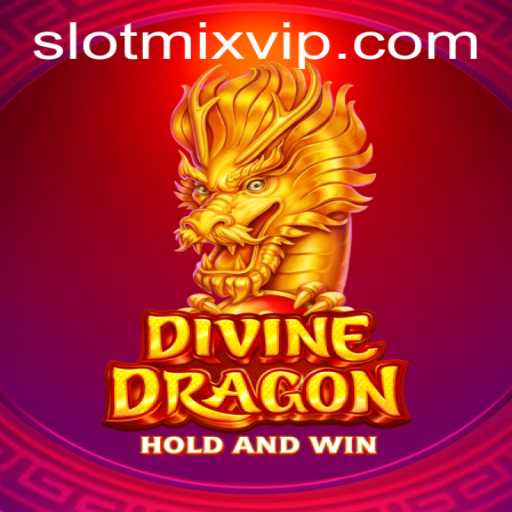 Dive into the Mystical Realm of DivineDragon with SLOTMIX
