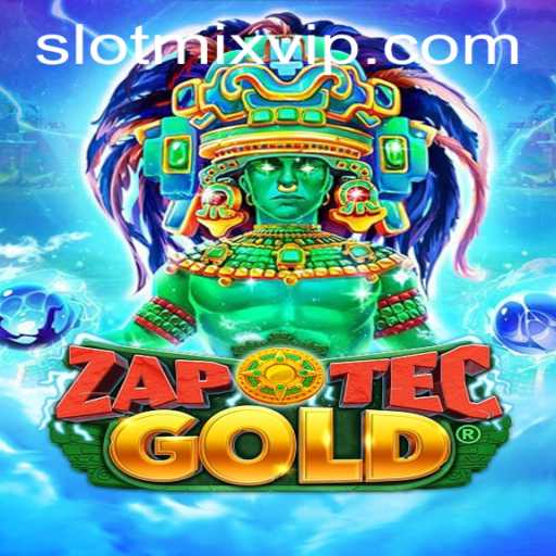 Discover the Thrills of ZapOtecGold with SLOTMIX